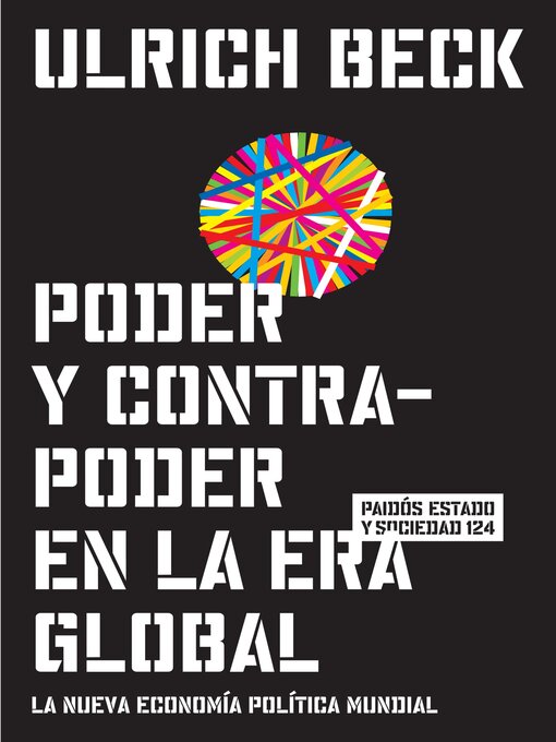 Title details for Poder y contrapoder en la era global by Ulrich Beck - Available